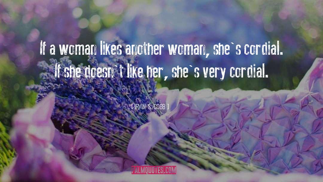 Another Woman quotes by Irvin S. Cobb
