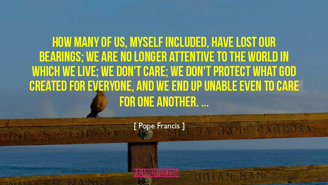 Another World quotes by Pope Francis