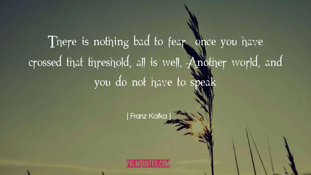 Another World quotes by Franz Kafka