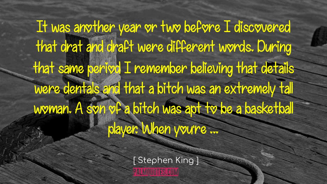 Another Year quotes by Stephen King