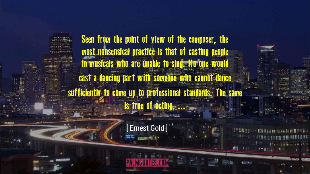 Anspacher Theatre quotes by Ernest Gold