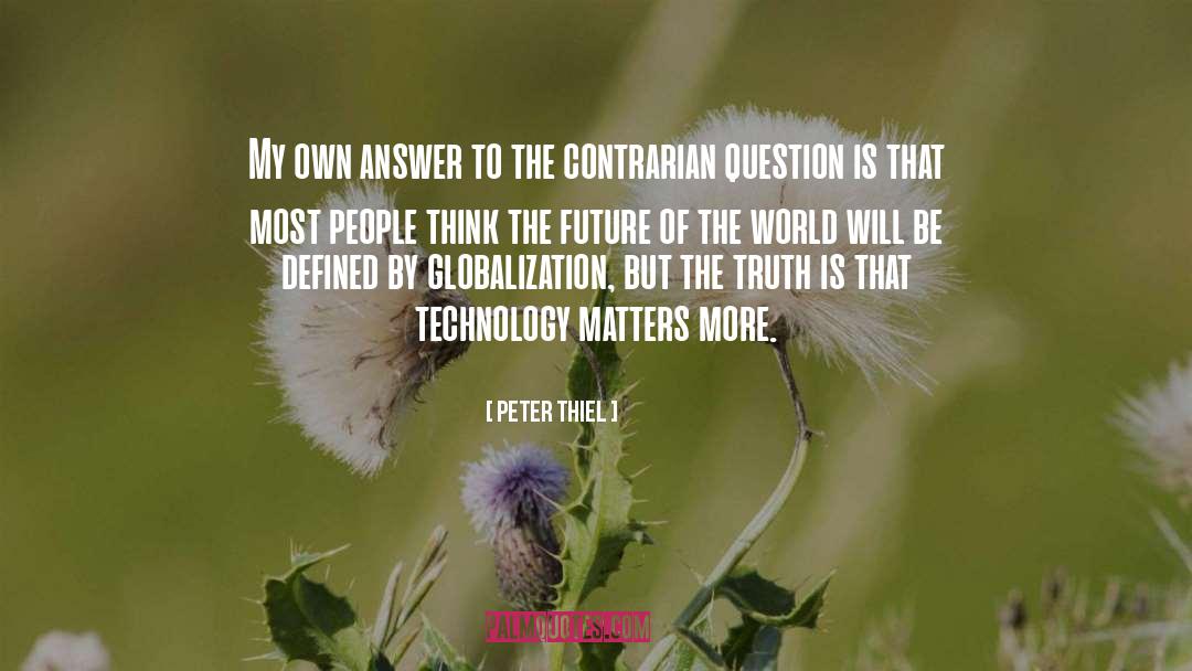 Answer quotes by Peter Thiel