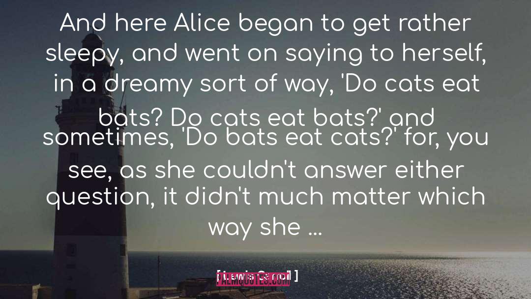 Answer quotes by Lewis Carroll