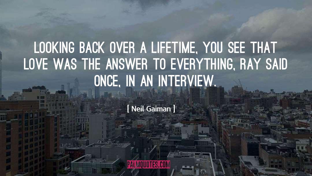Answer To Everything quotes by Neil Gaiman