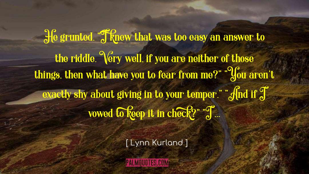 Answer To Your Calling quotes by Lynn Kurland