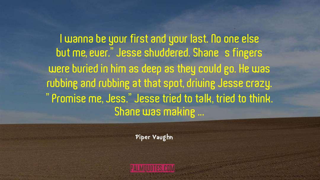 Answer To Your Calling quotes by Piper Vaughn