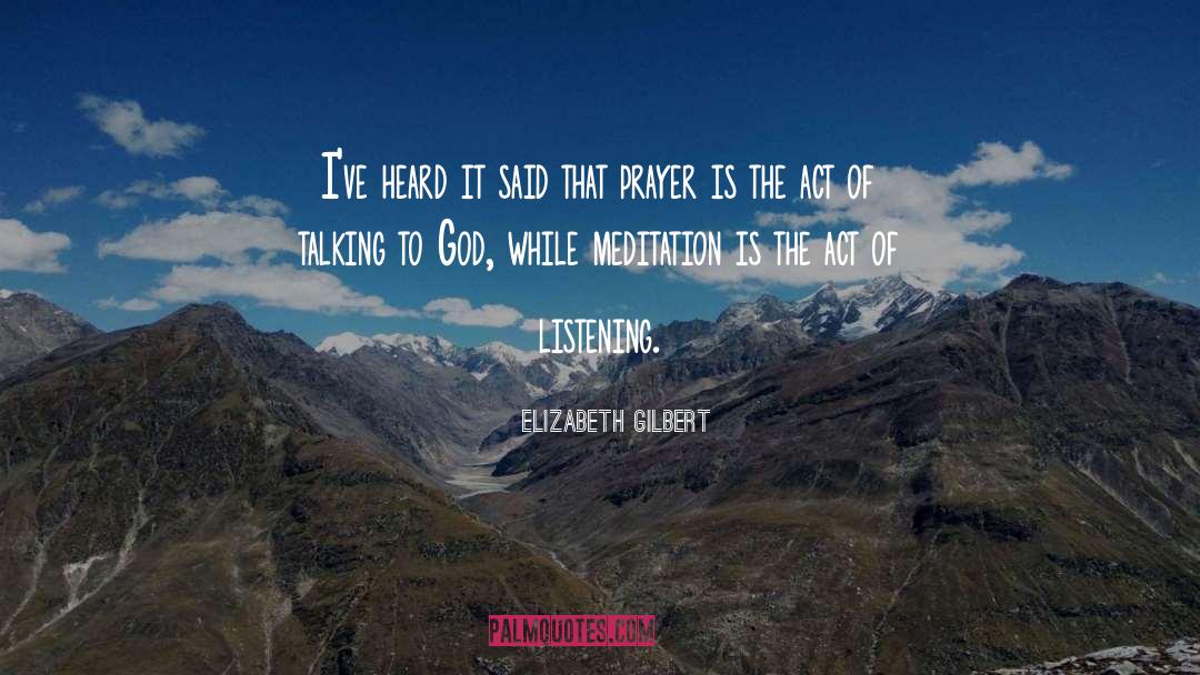 Answered Prayer quotes by Elizabeth Gilbert