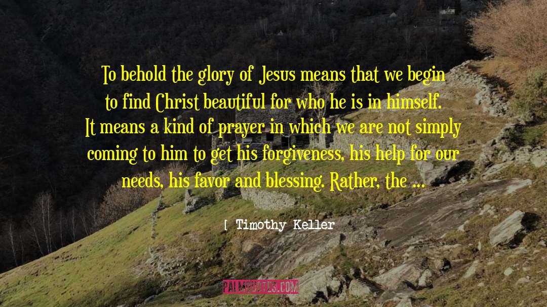 Answered Prayer quotes by Timothy Keller