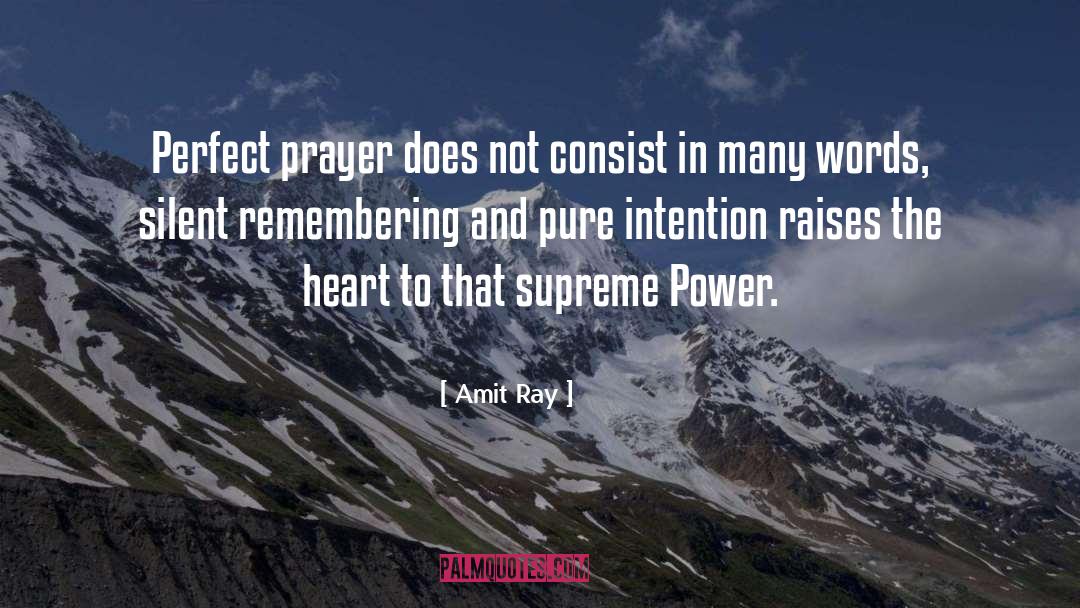 Answered To Prayer quotes by Amit Ray