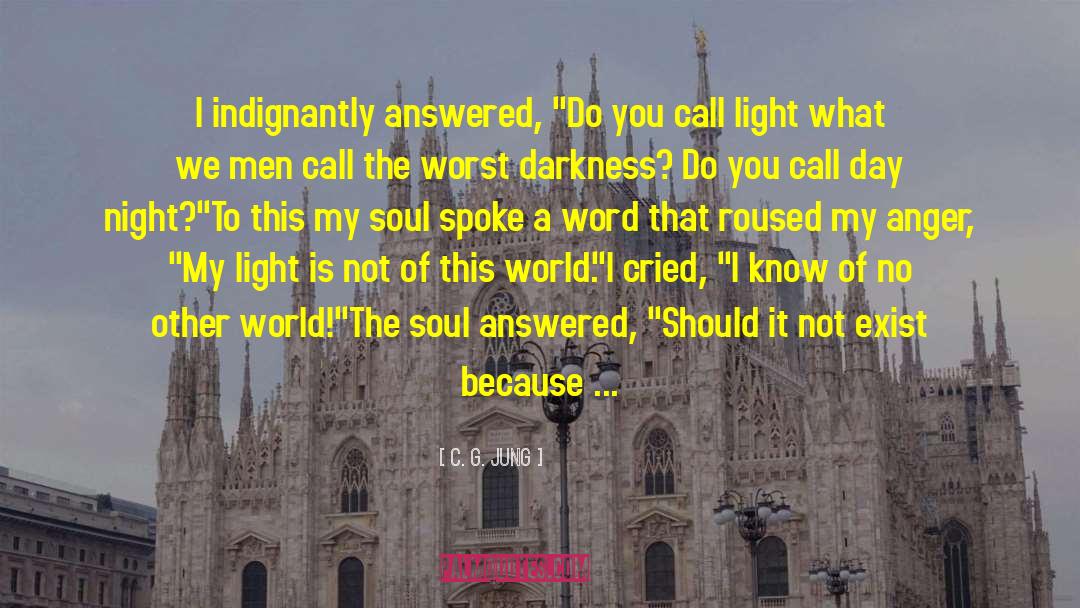 Answered To Prayer quotes by C. G. Jung