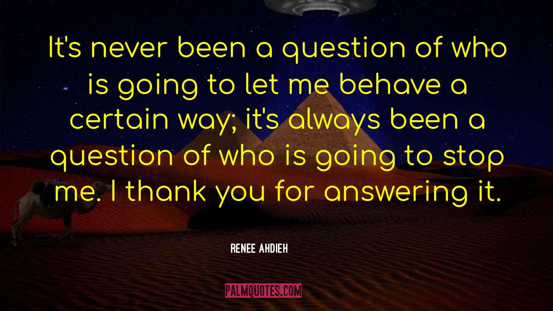 Answering quotes by Renee Ahdieh