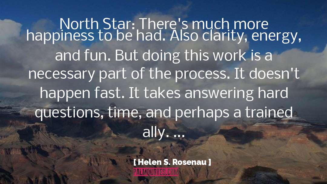 Answering quotes by Helen S. Rosenau