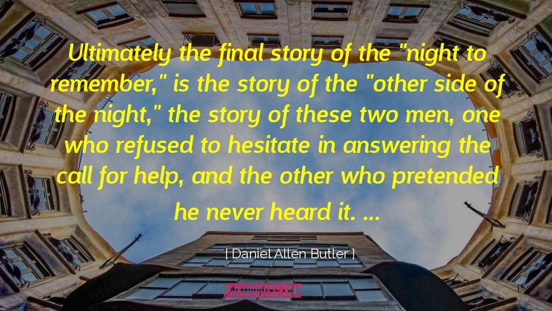 Answering The Call quotes by Daniel Allen Butler