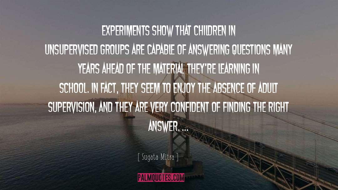 Answering The Phone quotes by Sugata Mitra