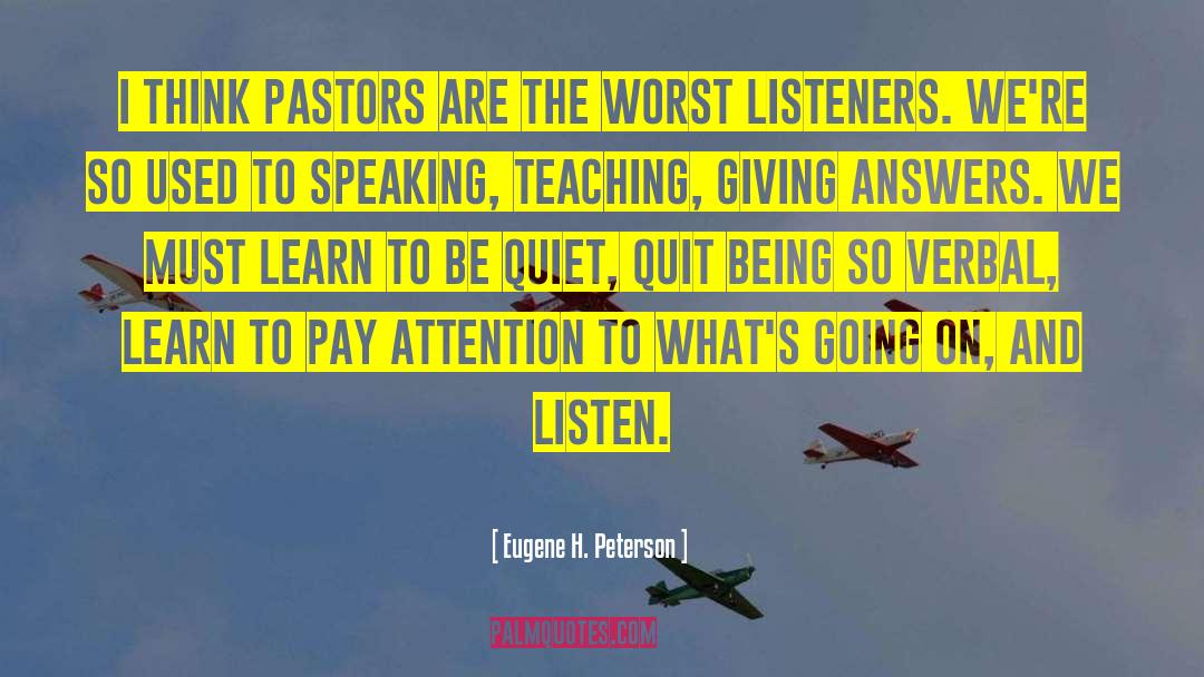 Answers Mode quotes by Eugene H. Peterson