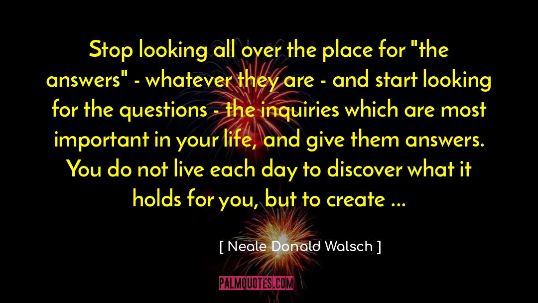 Answers Mode quotes by Neale Donald Walsch