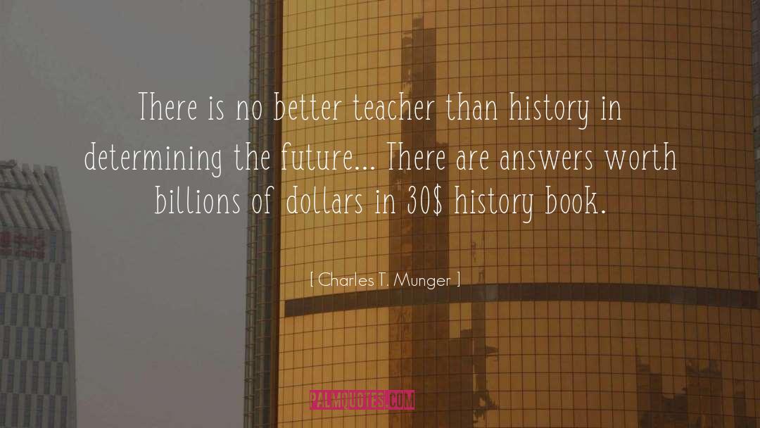 Answers quotes by Charles T. Munger