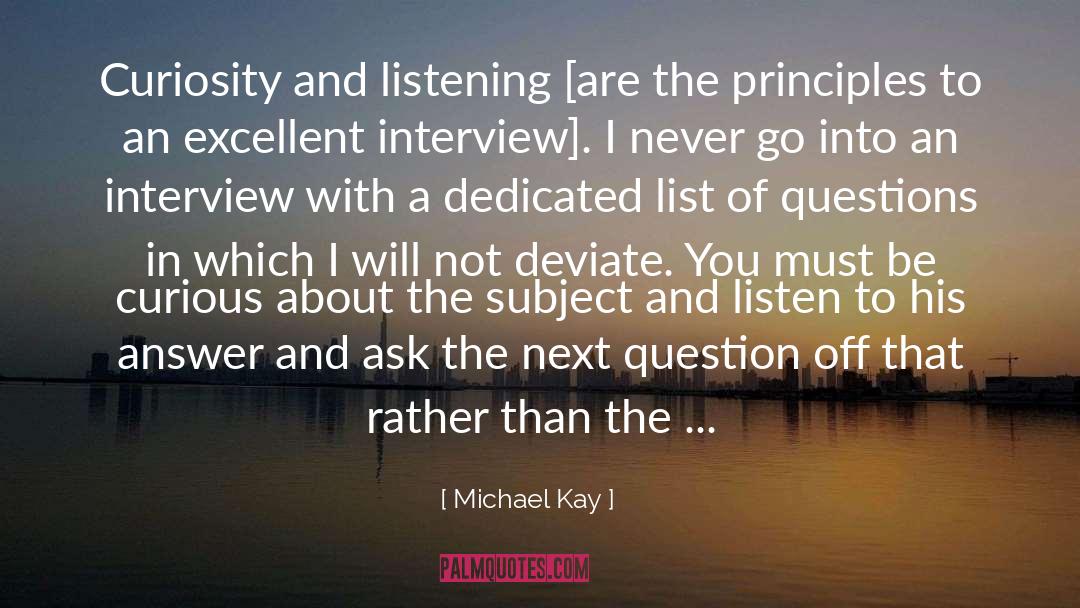 Answers quotes by Michael Kay