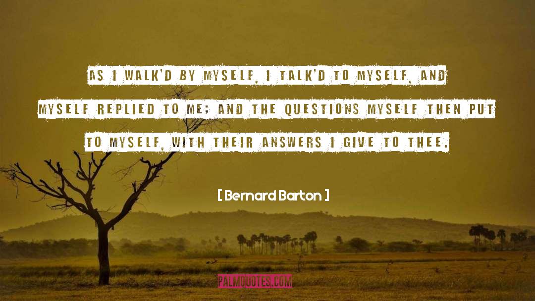Answers quotes by Bernard Barton