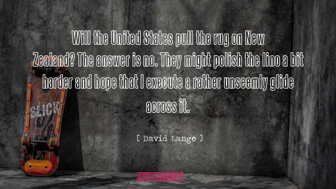 Answers quotes by David Lange