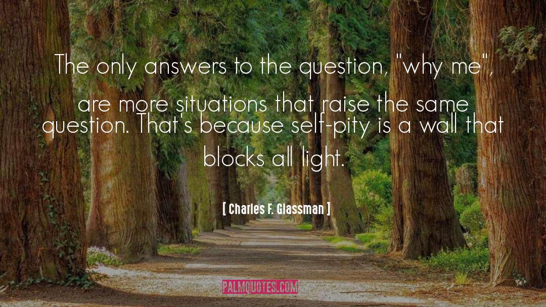 Answers quotes by Charles F. Glassman
