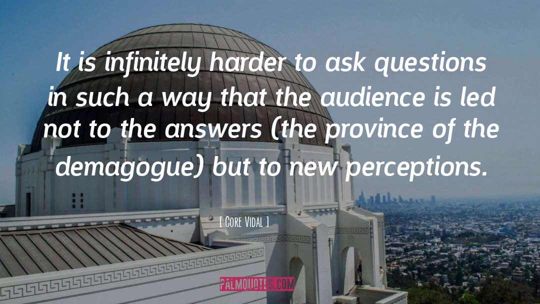 Answers quotes by Gore Vidal