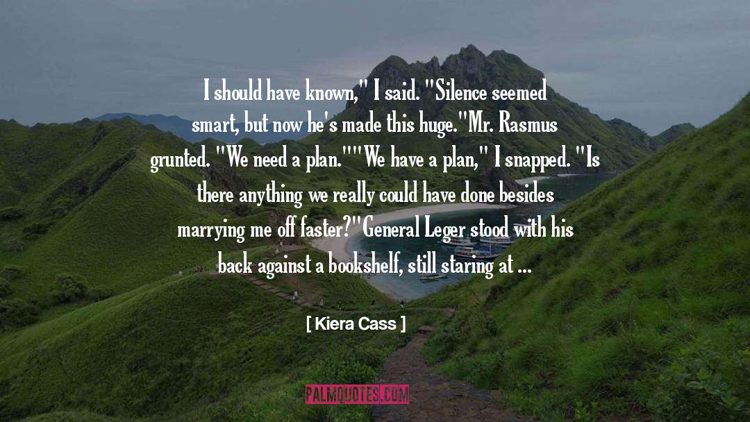 Answers Silence quotes by Kiera Cass