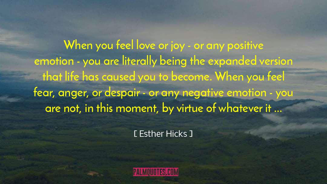 Answers To Life quotes by Esther Hicks