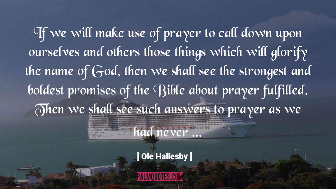 Answers To Prayer quotes by Ole Hallesby