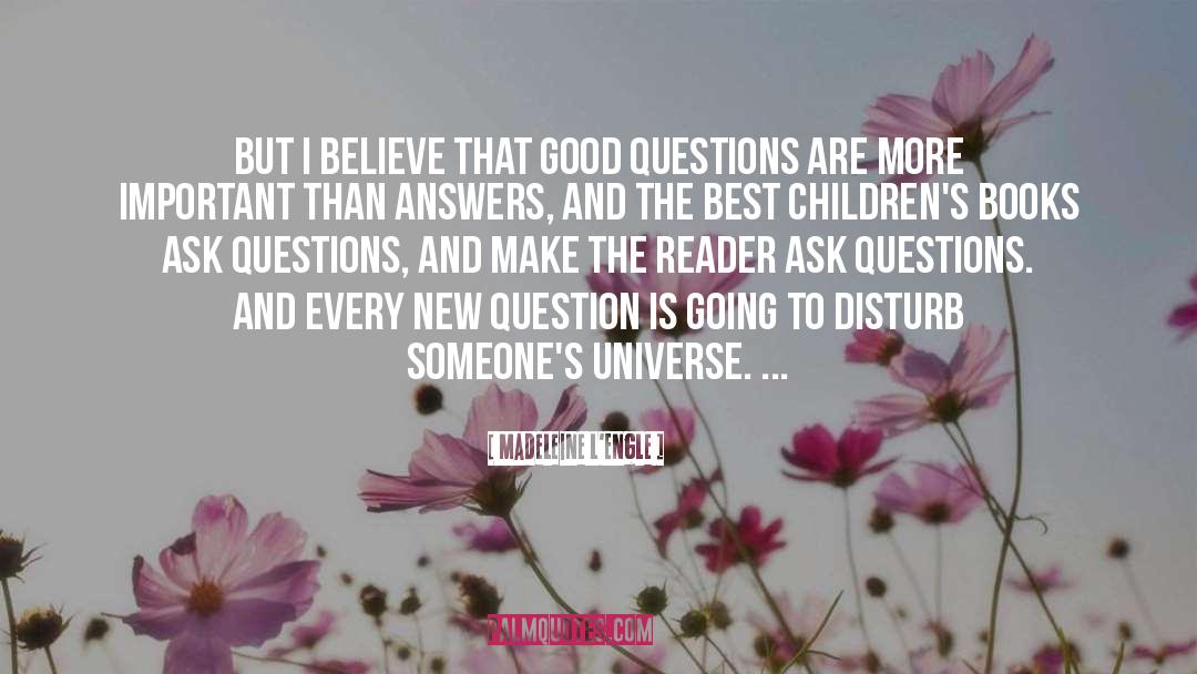 Answers To Prayer quotes by Madeleine L'Engle