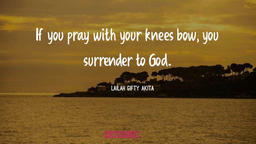 Answers To Prayer quotes by Lailah Gifty Akita