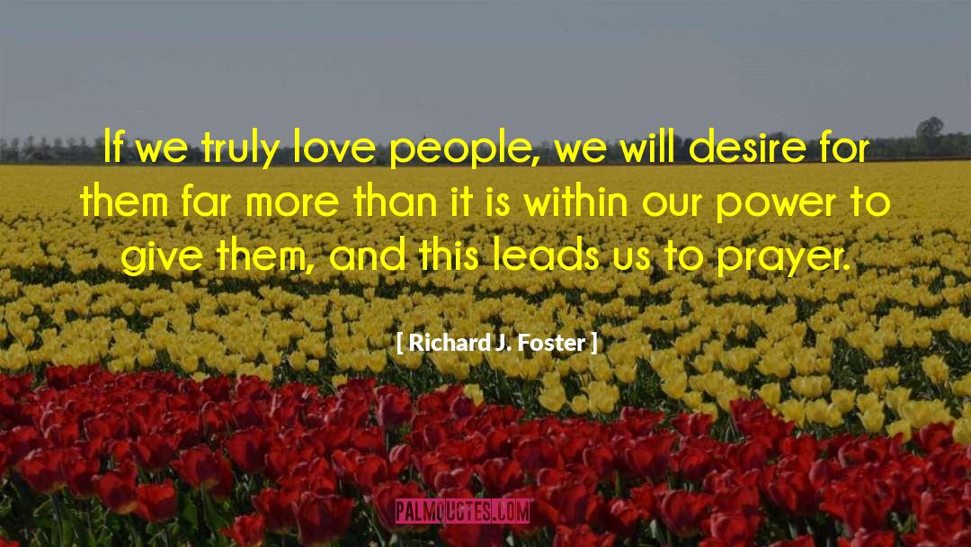 Answers To Prayer quotes by Richard J. Foster