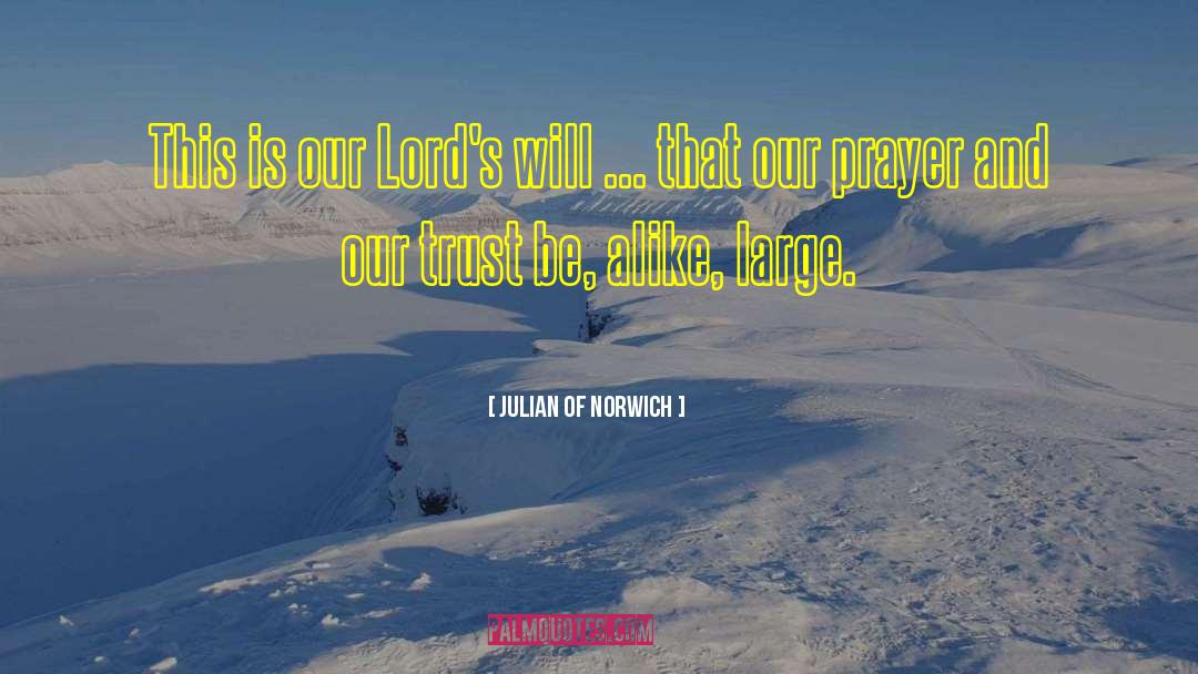 Answers To Prayer quotes by Julian Of Norwich