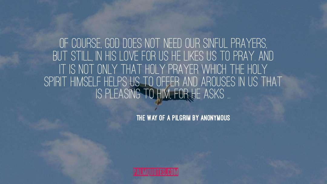 Answers To Prayers quotes by The Way Of A Pilgrim By Anonymous