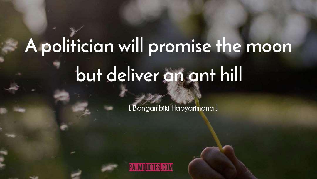 Ant quotes by Bangambiki Habyarimana
