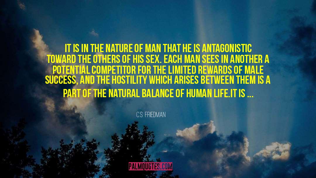 Antagonism quotes by C.S. Friedman