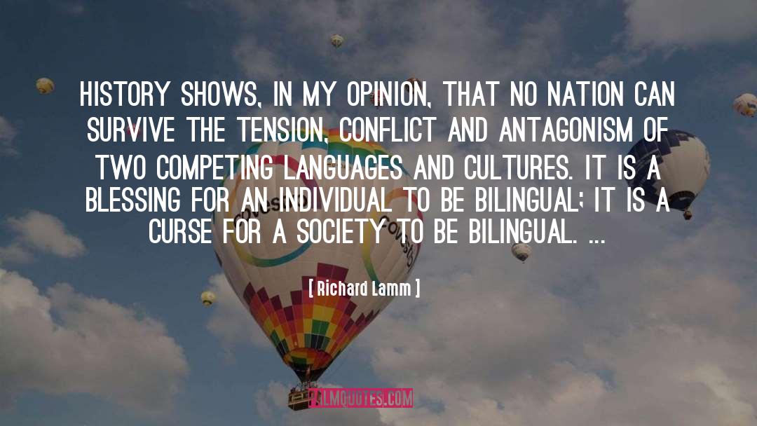 Antagonism quotes by Richard Lamm