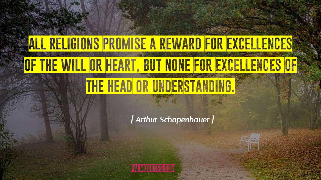 Antagonist Promise quotes by Arthur Schopenhauer