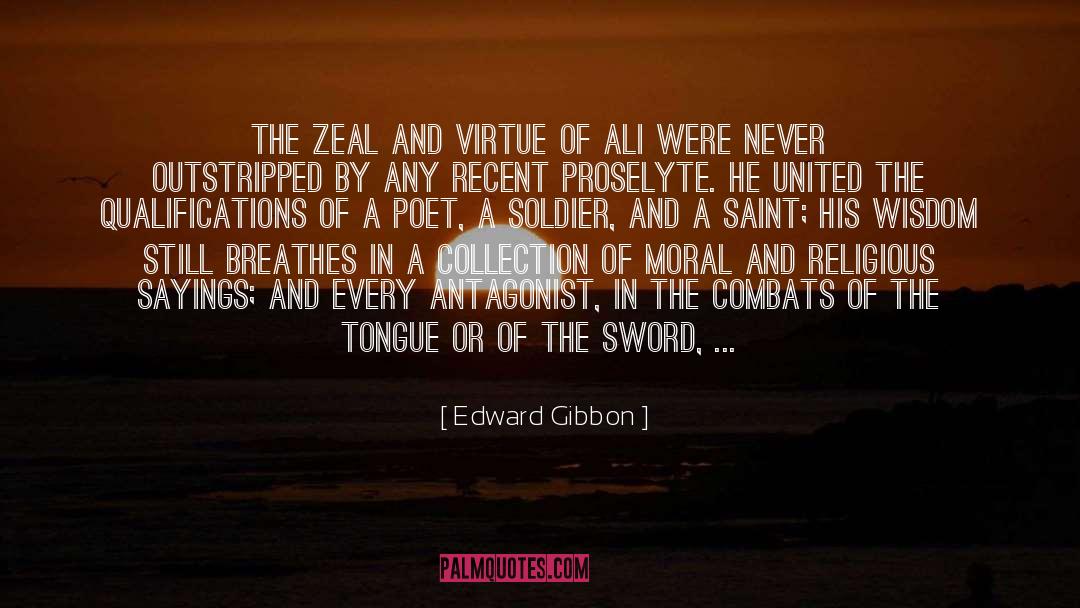Antagonist quotes by Edward Gibbon