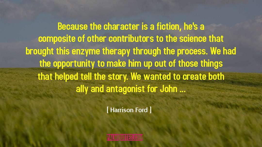 Antagonist quotes by Harrison Ford