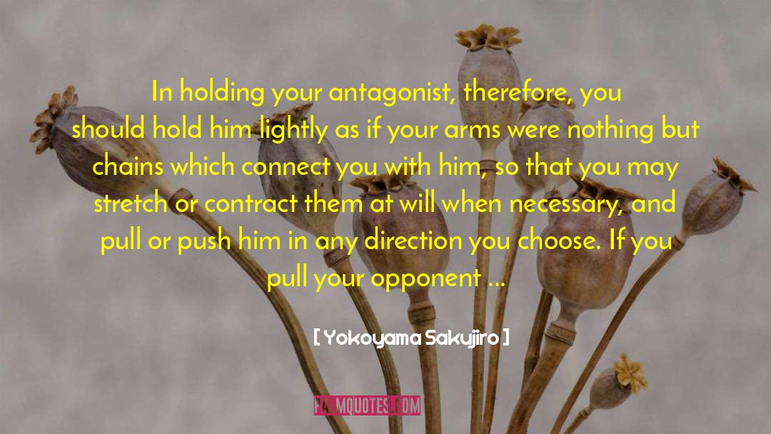 Antagonist quotes by Yokoyama Sakujiro