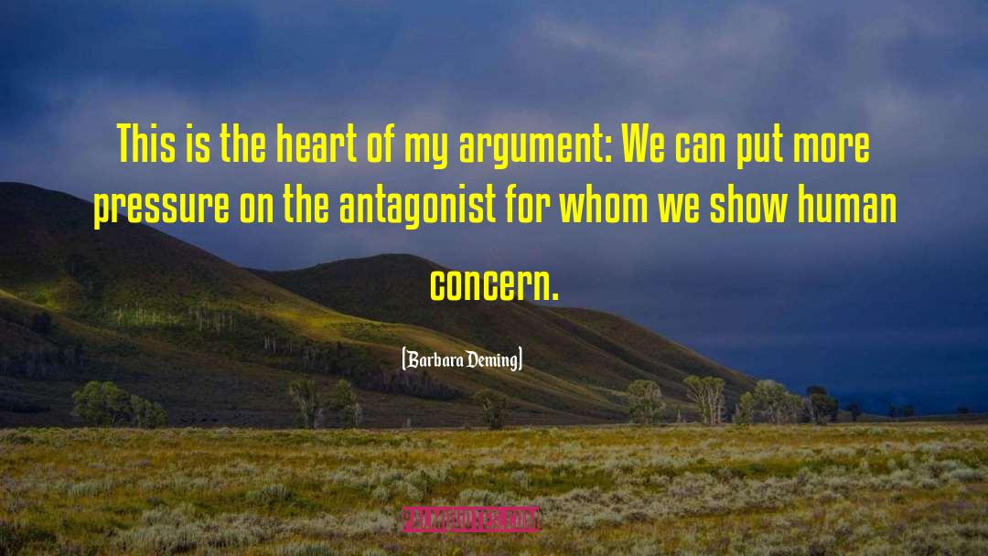 Antagonist quotes by Barbara Deming