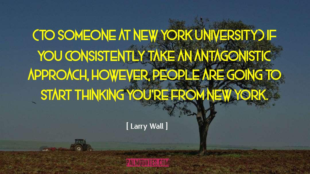 Antagonistic quotes by Larry Wall