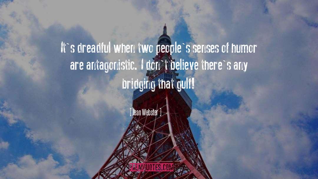 Antagonistic quotes by Jean Webster