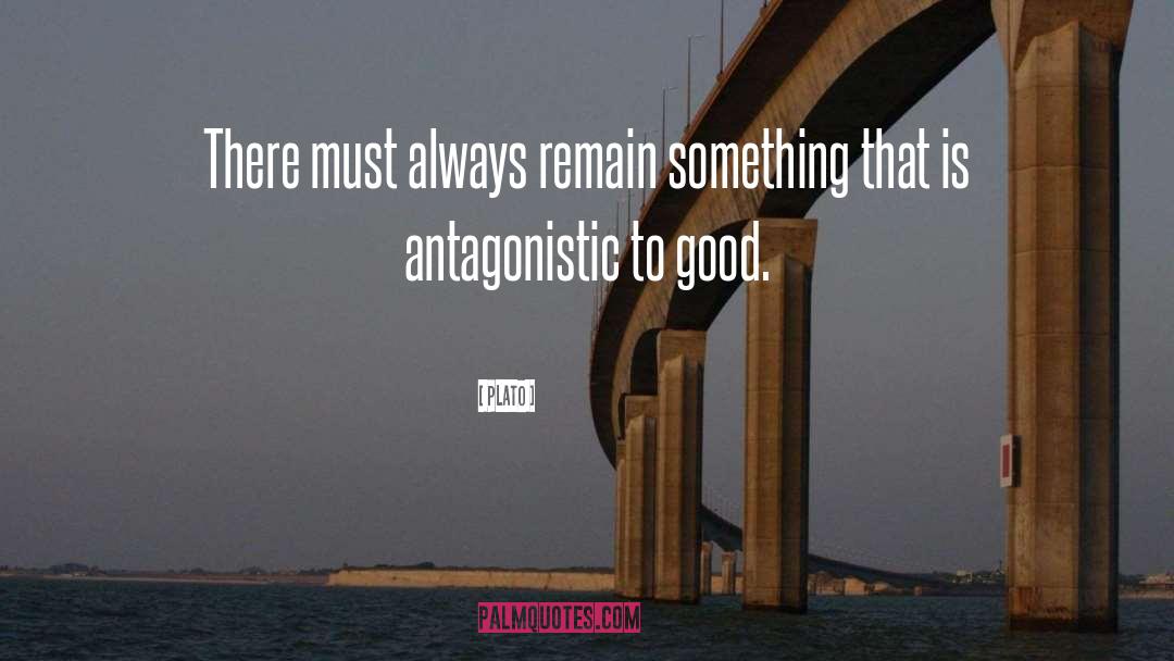 Antagonistic quotes by Plato
