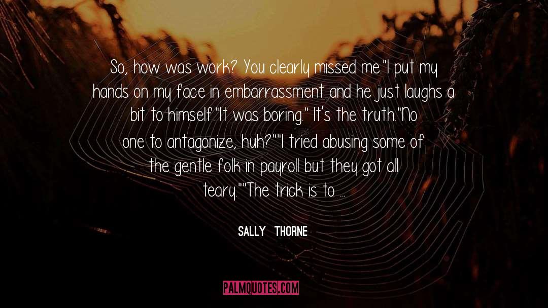 Antagonize quotes by Sally  Thorne