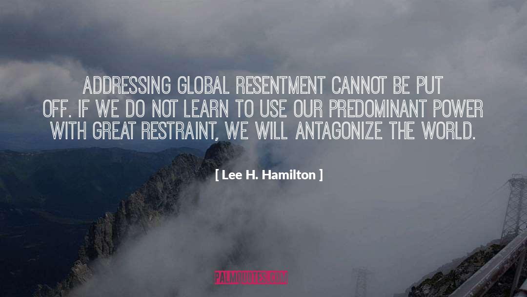 Antagonize quotes by Lee H. Hamilton