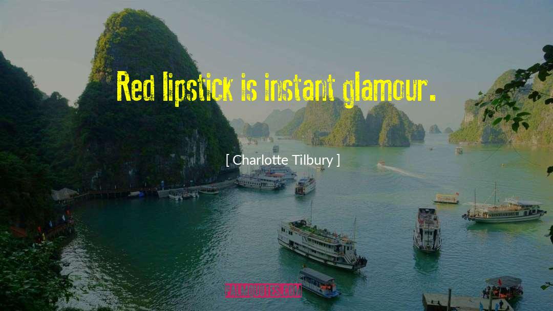 Antavia Glamour quotes by Charlotte Tilbury