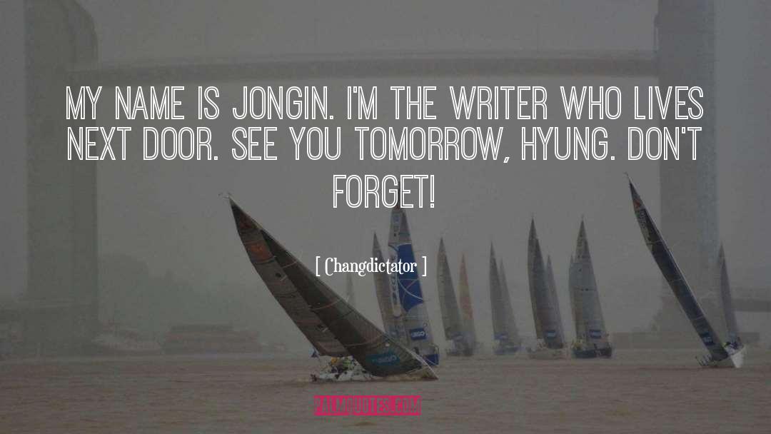 Anterograde Tomorrow quotes by Changdictator