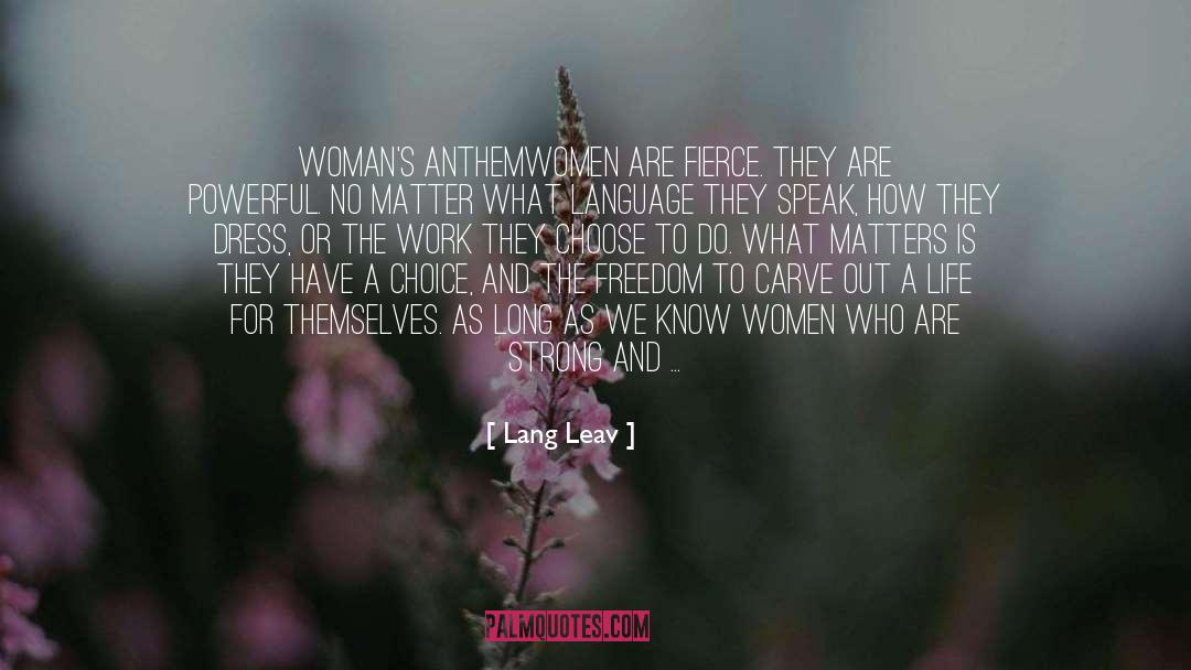 Anthem quotes by Lang Leav